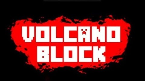 Volcano Block PE Download