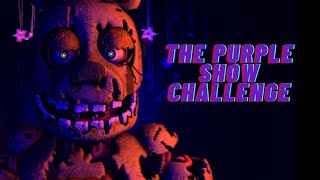 [FNAF SFM] THE PURPLE SHOW CHALLENGE! | #ThePurpleShow | I'm The Purple Guy Short