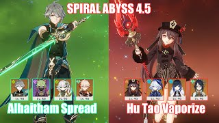 C0 Alhaitham Spread & C0 Hu Tao Vaporize | Spiral Abyss 4.5 | Genshin Impact