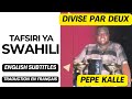 Divisé Par Deux Pepe Kallé Tafsiri Ya Swahili English Subtitles Traduction En Français Divisé Par Deux Pepe Kallé Tafsiri Ya Swahili English Subtitles Traduction En Français