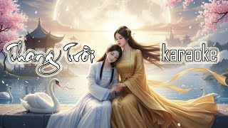 [Karaoke] Thang Trời | Nhạc Cổ Phong