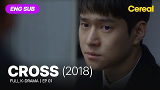 [FULL•SUB] Cross (2018)Ep.01ENG subbed kdrama#kokyoungpyo #jeonsomin