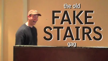 Fake Stairs Gag