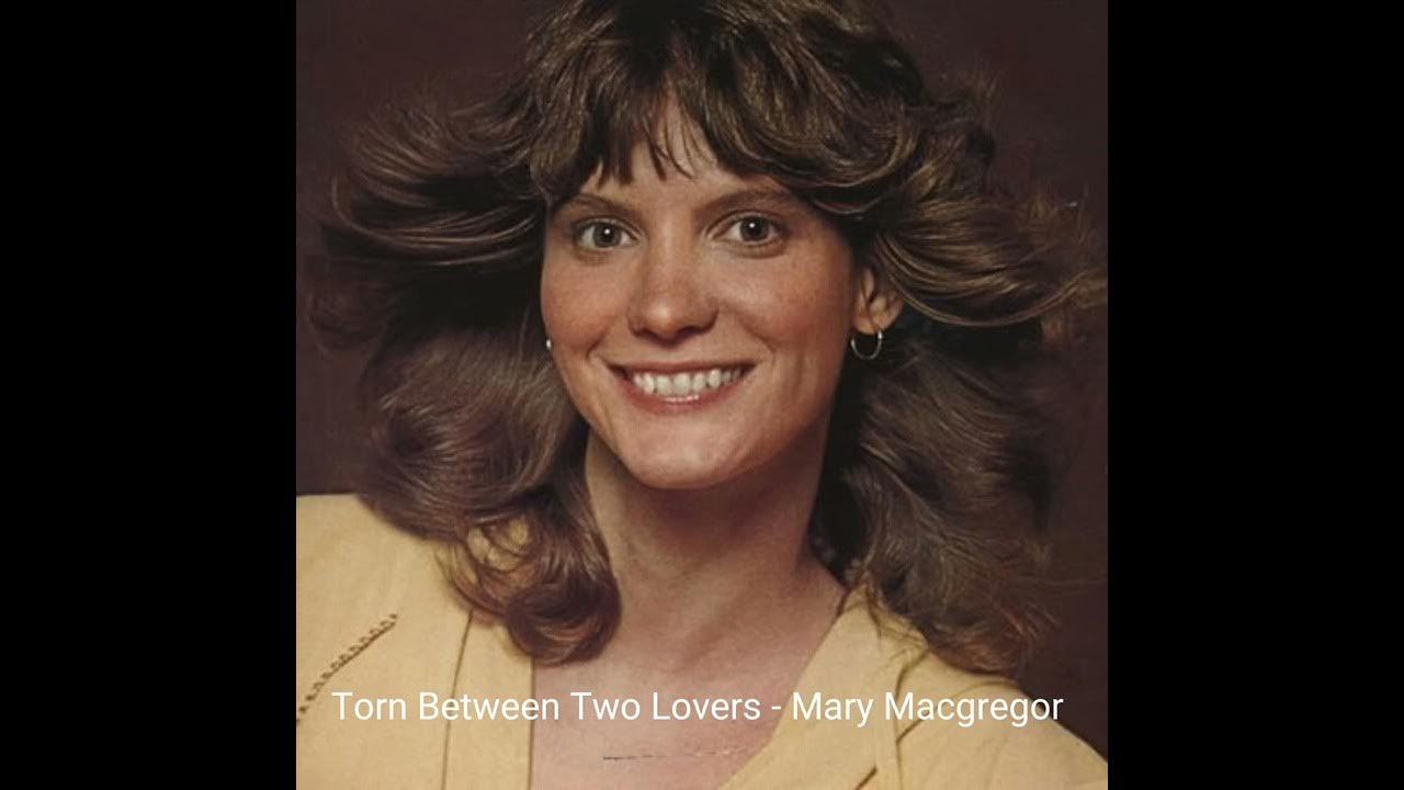 Torn Between Two Lovers - Mary MacGregor (1976) audio hq - YouTube