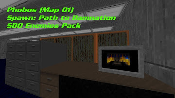 Phobos (Map 01 - Hanger) + Spawn: Path to Damnation + SDO Enemies (+ Corruption Cards)