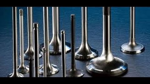How They Make Engine Valves