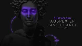 Dustycloud - Last Chance