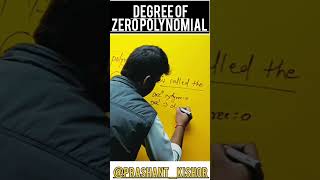 Degree of Zero Polynomials | Polynomials| viral shorts ytshorts youtubeshorts cbse