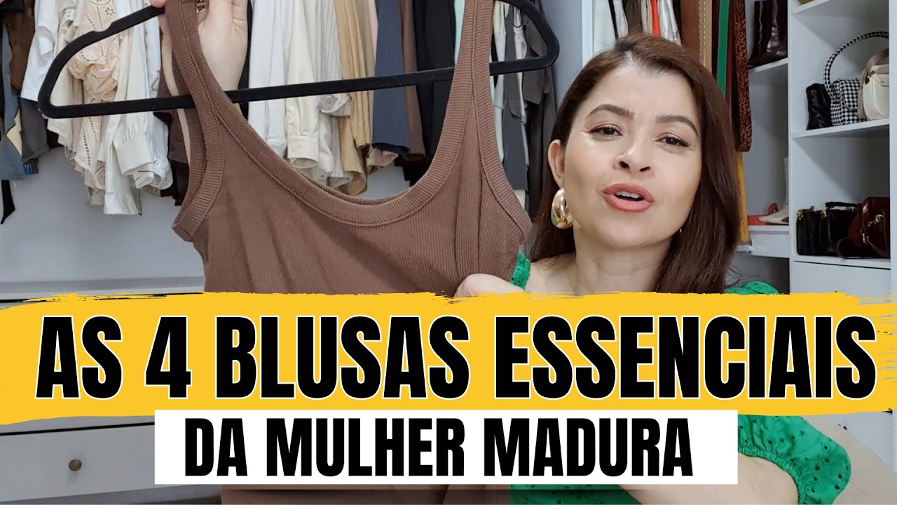 4 BLUSAS ESSENCIAIS DA MULHER MADURA I Lê Oliveira cruz