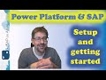 Power Platform + SAP - Setup and getting started