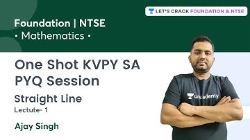 One Shot KVPY SA PYQ Session | Straight Line | L- 1 | Mathematics | Ajay Singh