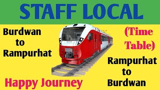 Burdwan to Rampurhat staff local train time table | Rampurhat to Burdwan staff train time table