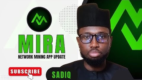 MIRA NETWORK MINING APP UPDATE.
