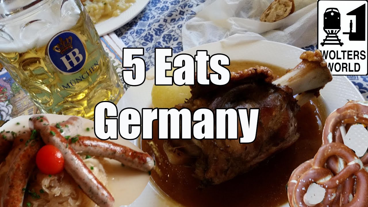 Eat Germany 5 Foods You Have To Eat In Germany YouTube