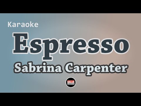 Sabrina Carpenter - Espresso