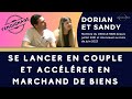 Se lancer en couple comme mdb  dorian et sandy