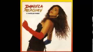 O Canto da Cidade - Daniela Mercury  - 2ª Disco (Álbum Completo) 1992