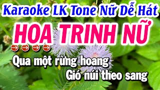 Karaoke Liên Khúc Tone Nữ | Hoa Trinh Nữ | Karaoke Tuyết Nhi