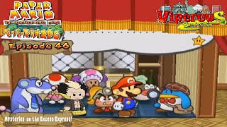 [Viperous] 🐍 VTuberEN Paper Mario The Thousand Year Door ペーパーマリオＲＰＧ episode 46 A Train mystery!