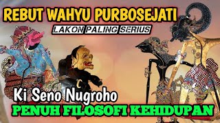 lakon serius penuh makna dan filosofi kehidupan, rebut wahyu purbosejati