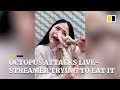 Octopus attacks live-streamer as she tries to eat it alive in China