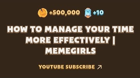 How To Manage Your Time More Effectively | Memefi New YouTube Video Task 01 November