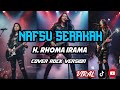 NAFSU SERAKAH – Rock Metal Cover (Versi Gahar!)