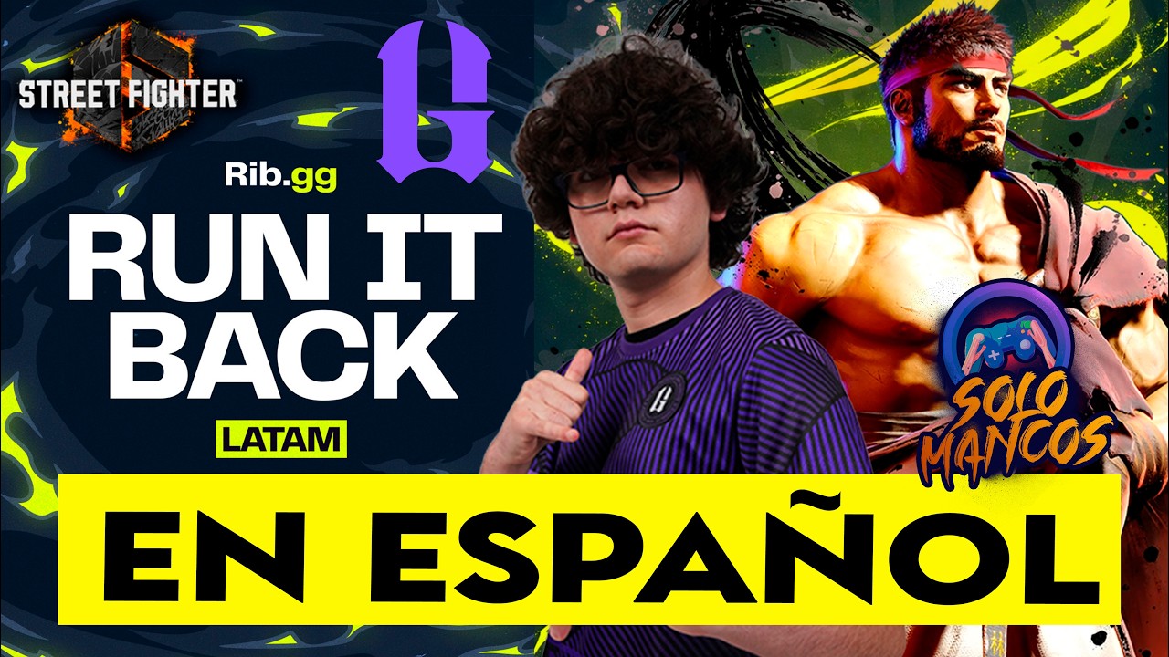 Blaz, Craime, Zangief Bolado, Brayan Job, Shaka, Salvatore, Juninho Ras🟢RUN IT BACK - SF6 EN ESPAÑOL