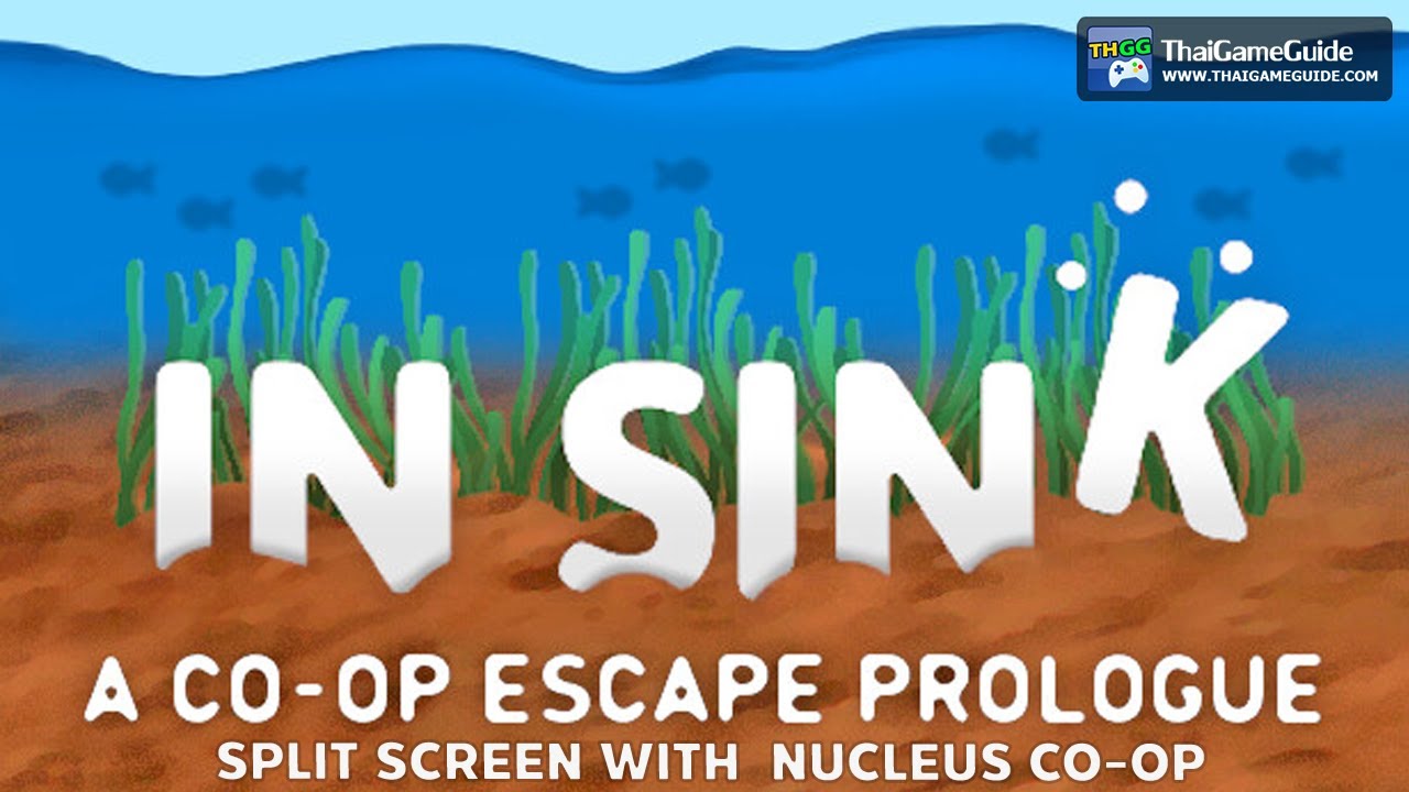 How to play In Sink A CoOp Escape Prologue in Split Screen on PC via