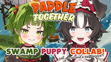 【RV THERE YET?】Can a dog and croc paddle a boat..? SWAMP PUPPY COLLAB!!