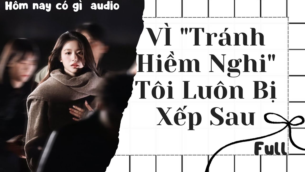 [Truyện audio] | [full] | Phúc Phẩn Này Cho Cô, Muốn Hay Không? | Hôm Nay Có Gì Audio
