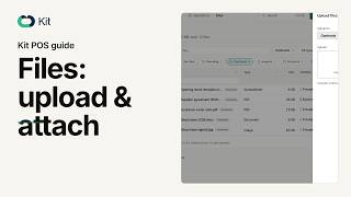 How to upload, share and attach files in Kit POS screenshot 1