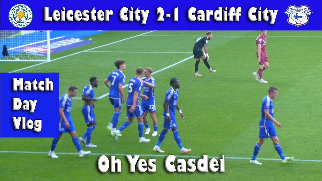 Leicester City 2 Cardiff City 1