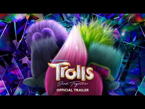 TROLLS BAND TOGETHER | Official Trailer