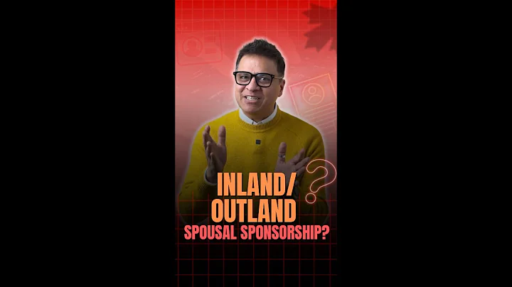 🇨🇦 Inland vs Outland Spousal Sponsorship – Which is Faster? #CanadaPR