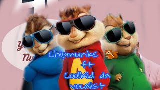 Chipmunks 🐿 version by coolkiid_da_vocalist