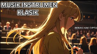 Download lagu MUSIK INSTRUMEN KLASIK FULL 1 JAM - BACKSOUND BEBAS HAK CIPTA (NO COPYRIGHT)