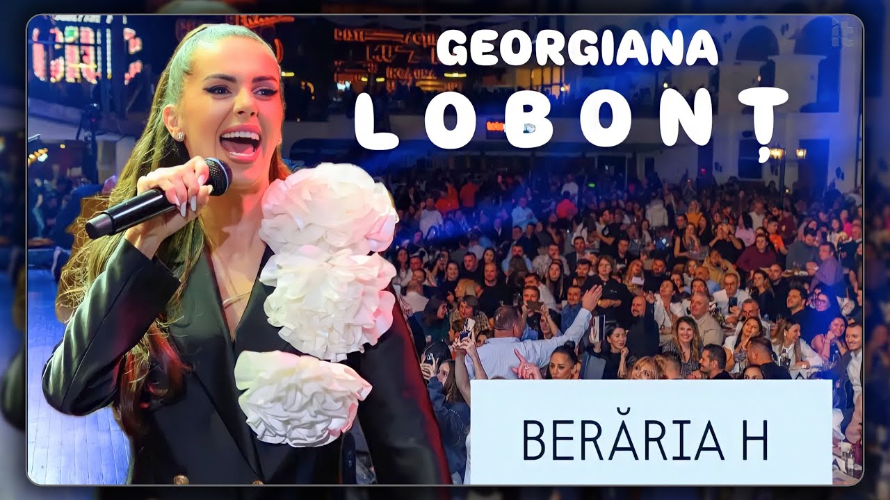 Georgiana Lobonț - COLAJ DE PETRECERE - Berăria H București ✨