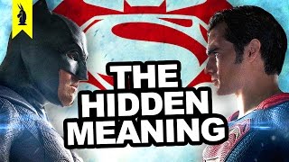 Hidden Meaning in Batman v Superman: Dawn of Justice – Earthling Cinema