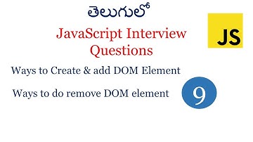 Javascript interview questions | DOM in javascript|event handling in javascript |create dom element