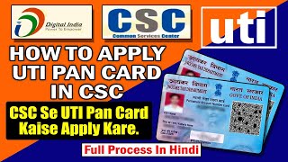 CSC UTI Pan Card Online Apply  2025 | How to Apply UTI Pan Card In CSC | Online Pan Kaise Apply Kare