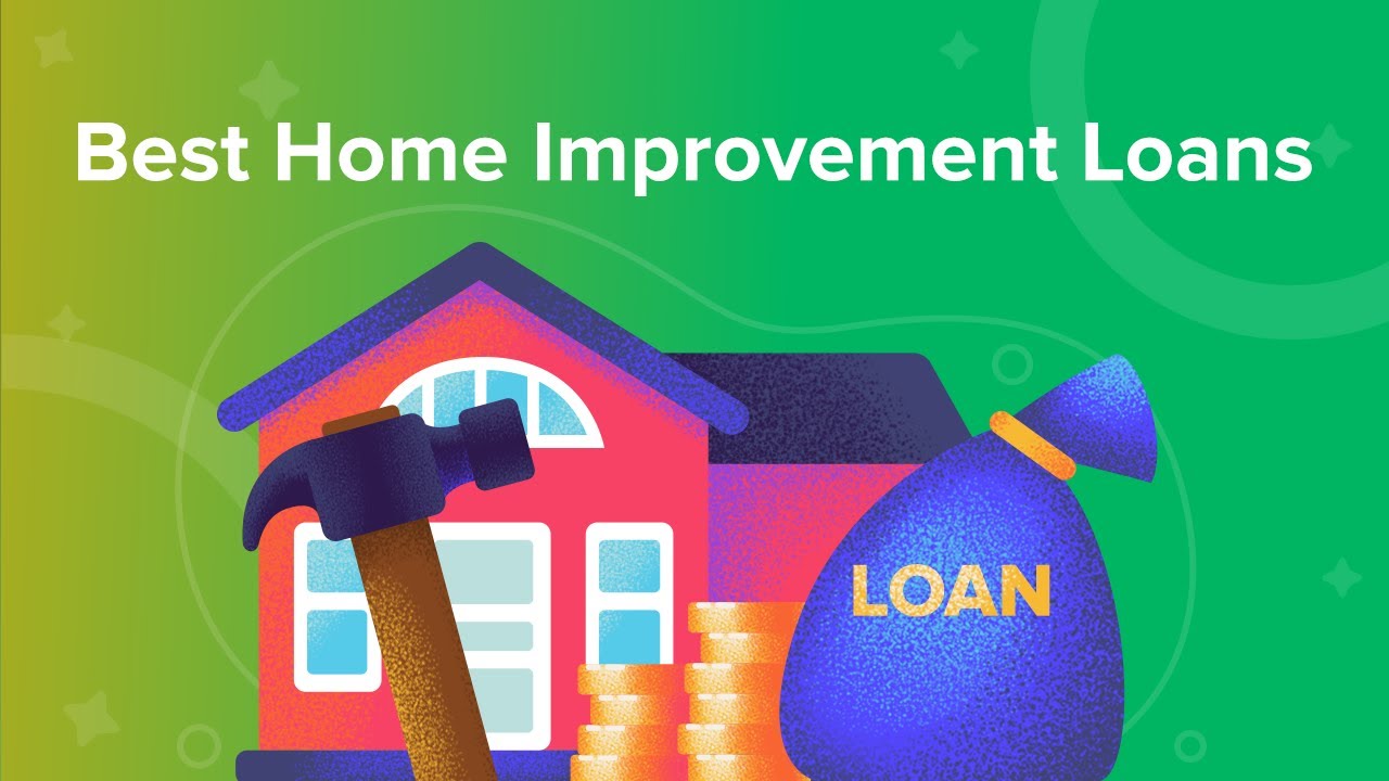 Best Home Improvement Loans YouTube