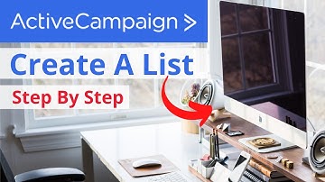 How To Create A List In Active Campaign Step By Step
