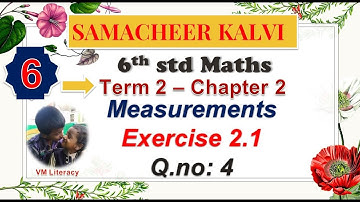 6th maths term 2 / CH- 2 - Measurements / Ex 2.1 Q.no. 1,2 / samacheer / Convert into higher units