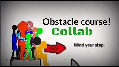 Obstacle course collab. (flipaclip)