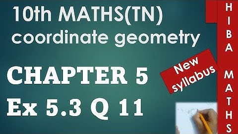 10th maths chapter 5 exercise 5.3 question 11 tn samacheer hiba maths