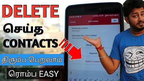 Recover Deleted Contacts in Android Tamil 2019 | சிறந்த Trick | Tamil TechLancer