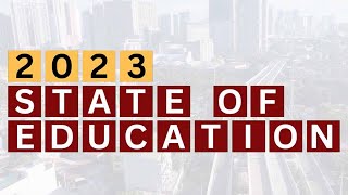 State of Philippine Education 2023