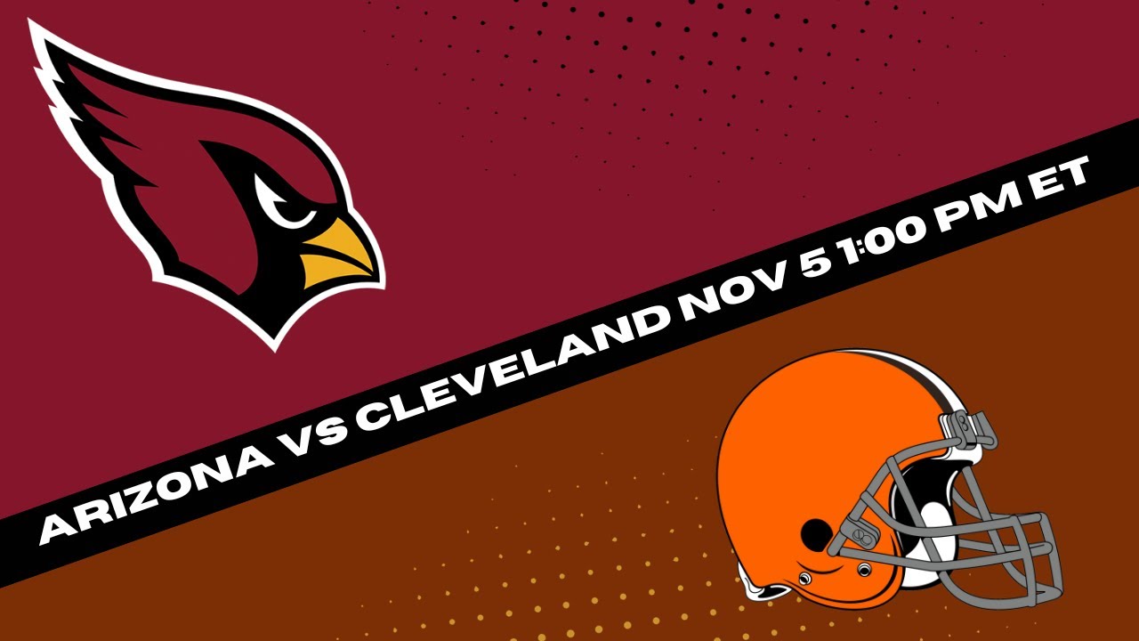 Cleveland Browns vs Arizona Cardinals Prediction and Picks - NFL Picks Week 9