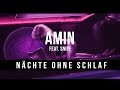 AMIN & SNIPE ►NÄCHTE OHNE SCHLAF◄ [Official HD Video] (prod. by joezee, I'Scream & Glazzy)